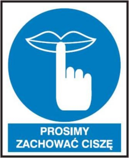 Prosimy zachować ciszę